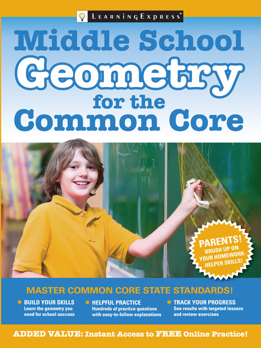 Title details for Middle School Geometry for the Common Core by LearningExpress - Available